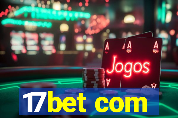 17bet com